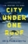 Buchcover und Innenansicht für das Buch: City Under One Roof