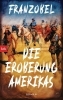 Buchcover und Innenansicht für das Buch: Die Eroberung Amerikas