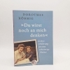 Buchcover und Innenansicht für das Buch: 'Du wirst noch an mich denken'