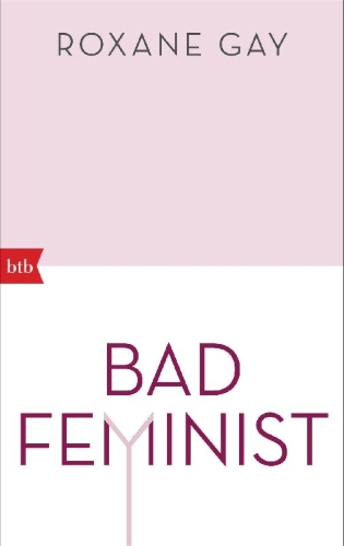 Buchcover und Innenansicht für das Buch: Bad Feminist