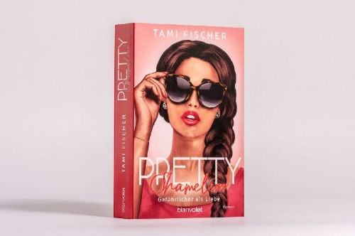 Buchcover und Innenansicht für das Buch: Pretty Shameless - Gefährlicher als Liebe