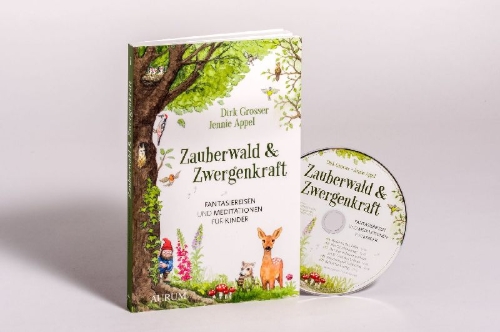 Buchcover und Innenansicht für das Buch: Zauberwald & Zwergenkraft