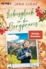 Buchcover und Innenansicht für das Buch: Liebesglück in der Bergpraxis