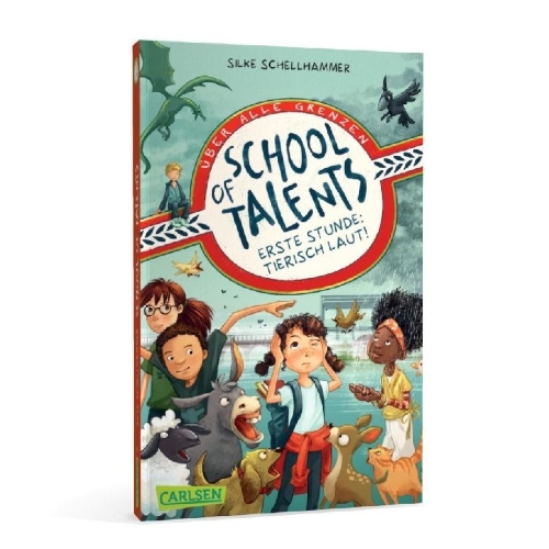 Buchcover und Innenansicht für das Buch: School of Talents 1: Erste Stunde: Tierisch laut!