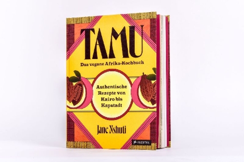 Buchcover und Innenansicht für das Buch: Tamu - Das vegane Afrikakochbuch