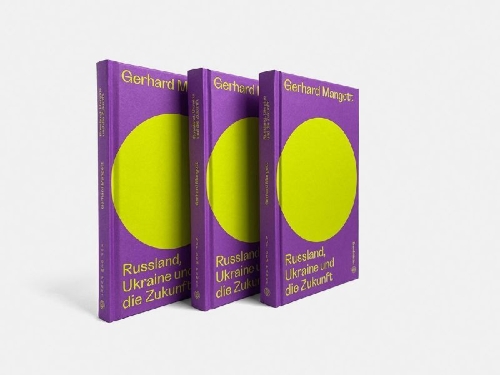 Buchcover und Innenansicht für das Buch: Russland, Ukraine und die Zukunft
