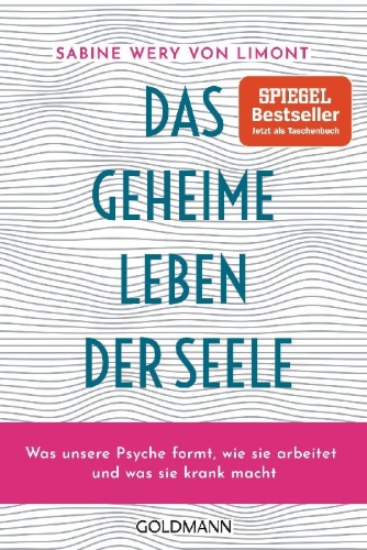Buchcover und Innenansicht für das Buch: Das geheime Leben der Seele