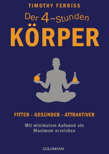 Buchcover und Innenansicht für das Buch: The Four-Hour-Body