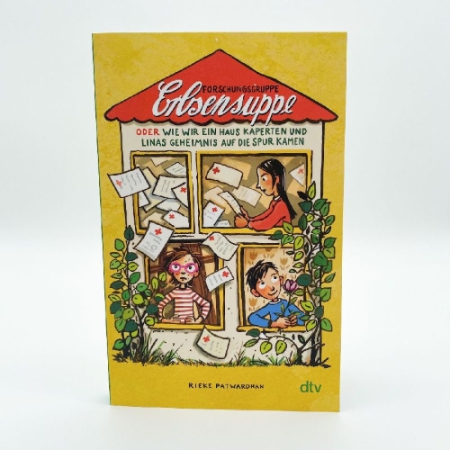 Buchcover und Innenansicht für das Buch: Forschungsgruppe Erbsensuppe auf neuer Mission: oder wie wir ein Haus kaperten und Linas Geheimnis auf die Spur kamen
