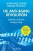 Buchcover und Innenansicht für das Buch: Die Anti-Aging-Revolution