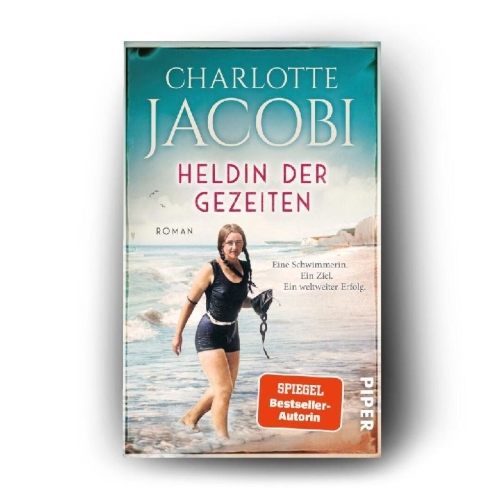 Buchcover und Innenansicht für das Buch: Heldin der Gezeiten - Eine Schwimmerin. Ein Ziel. Ein weltweiter Erfolg.