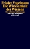 Buchcover und Innenansicht für das Buch: Die Wirksamkeit des Wissens