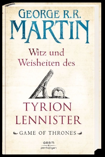 Buchcover und Innenansicht für das Buch: The Wit and Wisdom of Tyrion Lannister