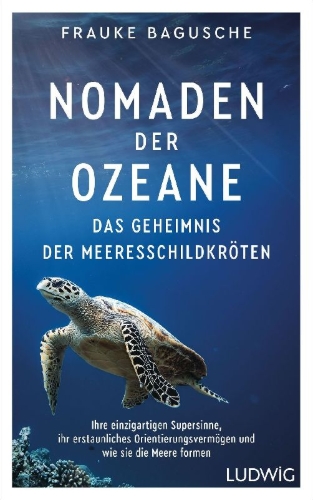 Buchcover und Innenansicht für das Buch: Nomaden der Ozeane - Das Geheimnis der Meeresschildkröten