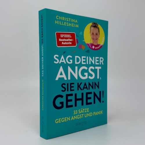 Buchcover und Innenansicht für das Buch: Sag deiner Angst, sie kann gehen!