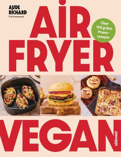 Buchcover und Innenansicht für das Buch: Airfryer Vegan
