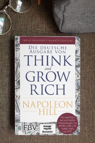 Buchcover und Innenansicht für das Buch: Think and Grow Rich - Deutsche Ausgabe
