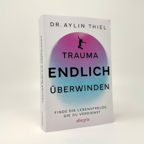 Buchcover und Innenansicht für das Buch: Trauma ENDLICH überwinden