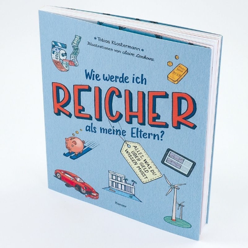 Buchcover und Innenansicht für das Buch: Wie werde ich reicher als meine Eltern?