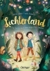 Buchcover und Innenansicht für das Buch: Lichterland 1. Die Suche nach dem magischen Amulett
