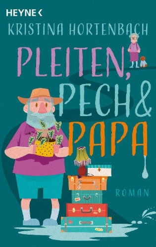 Buchcover und Innenansicht für das Buch: Pleiten, Pech und Papa