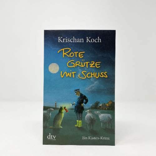 Buchcover und Innenansicht für das Buch: Rote Grütze mit Schuss