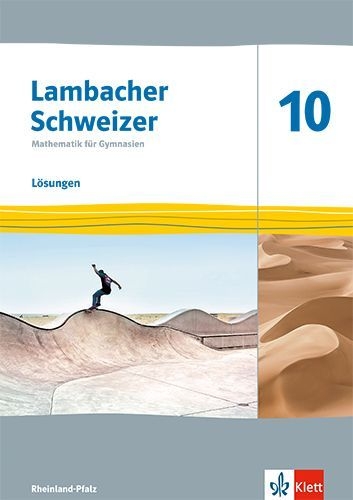 Buchcover und Innenansicht für das Buch: Lambacher Schweizer Mathematik 10. Ausgabe Rheinland-Pfalz
