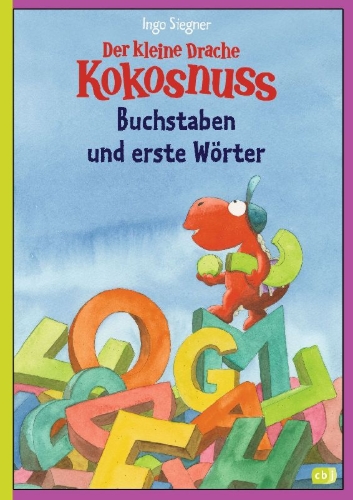 Buchcover und Innenansicht für das Buch: Der kleine Drache Kokosnuss - Buchstaben und erste Wörter