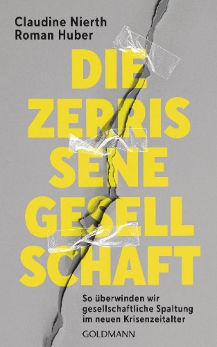 Buchcover und Innenansicht für das Buch: Die zerrissene Gesellschaft