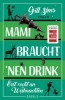 Buchcover und Innenansicht für das Buch: Why Mummy Drinks at Christmas