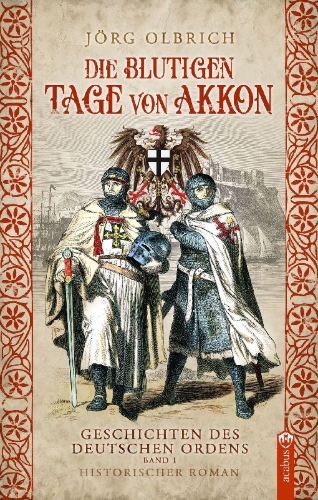 Buchcover und Innenansicht für das Buch: Die blutigen Tage von Akkon