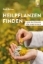 Buchcover und Innenansicht für das Buch: Heilpflanzen finden
