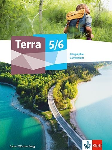 Buchcover und Innenansicht für das Buch: Terra Geographie 5/6. Schulbuch Klasse 5/6. Ausgabe Baden-Württemberg Gymnasium