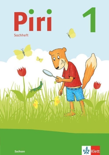 Buchcover und Innenansicht für das Buch: Piri 1 Sachunterricht. Arbeitsheft Klasse 1. Ausgabe für Sachsen