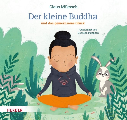 Buchcover und Innenansicht für das Buch: Der kleine Buddha und das gemeinsame Glück