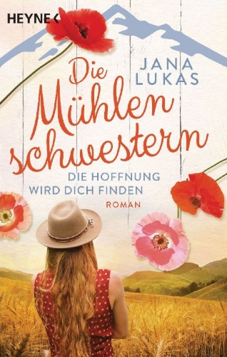 Buchcover und Innenansicht für das Buch: Die Mühlenschwestern - Die Hoffnung wird dich finden