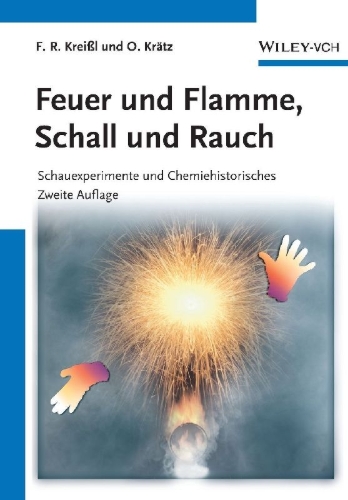Buchcover und Innenansicht für das Buch: Feuer und Flamme, Schall und Rauch