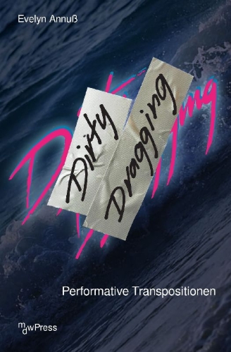 Buchcover und Innenansicht für das Buch: Dirty Dragging