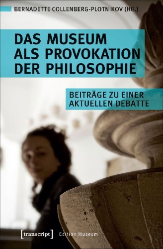 Buchcover und Innenansicht für das Buch: Das Museum als Provokation der Philosophie