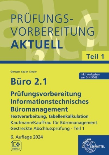 Buchcover und Innenansicht für das Buch: Büro 2.1 - Prüfungsvorbereitung aktuell Kaufmann/Kauffrau für Büromanagement