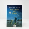Buchcover und Innenansicht für das Buch: Rote Grütze mit Schuss