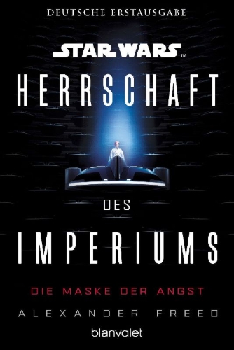 Buchcover und Innenansicht für das Buch: Star Wars: The Mask of Fear (Reign of the Empire 1)