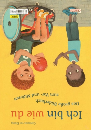 Buchcover und Innenansicht für das Buch: Ich bin anders als du - Ich bin wie du: Das große Bilderbuch zum Vor- und Mitlesen