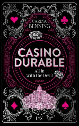 Buchcover und Innenansicht für das Buch: Casino Durable - All in with the Devil