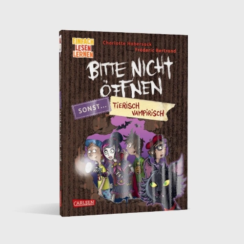 Buchcover und Innenansicht für das Buch: Bitte nicht öffnen, sonst ... 3: Tierisch vampirisch!