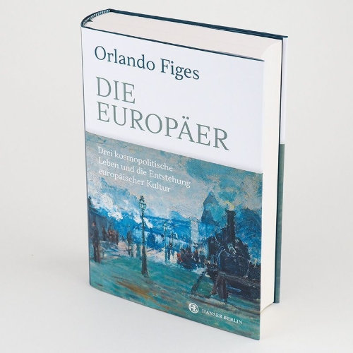 Buchcover und Innenansicht für das Buch: The Europeans. Three Lives and the Making of a Cosmopolitan Culture