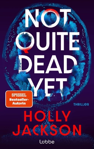 Buchcover und Innenansicht für das Buch: Not Quite Dead Yet