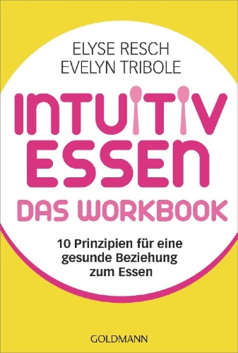 Buchcover und Innenansicht für das Buch: The intuitive eating workbook