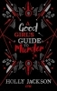 Buchcover und Innenansicht für das Buch: A Good Girl's Guide to Murder