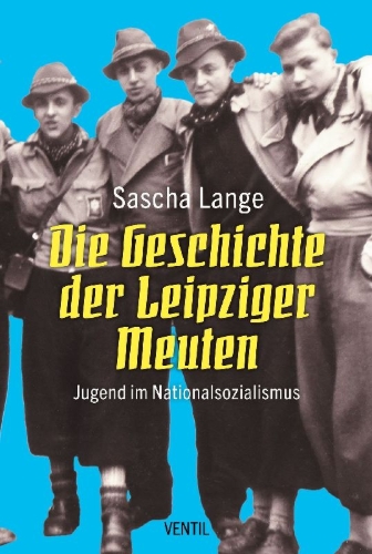 Buchcover und Innenansicht für das Buch: Die Geschichte der Leipziger Meuten